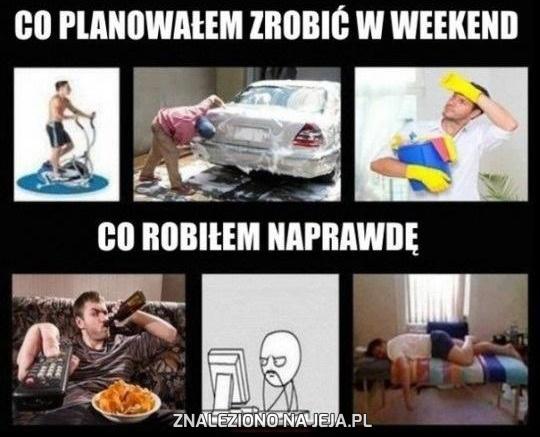 96345_plany-na-weekend-vs-rzeczywistosc.jpg