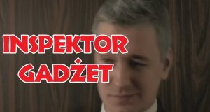 Przemyślenia Niekrytego Krytyka - Inspektor Gadżet