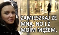 Zamieszkaj ze mną no i z moim mężem - JeleniaMafia