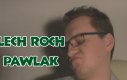 Niekryty Krytyk ocenia - Lech Roch Pawlak