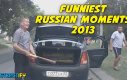 Najśmieszniejsze rosyjskie momenty z 2013 roku