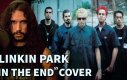 Linkin Park - In The End zaśpiewane na dwadzieścia sposobów