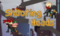 Shooting Heads