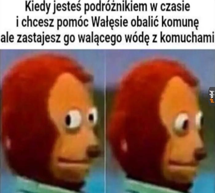 Pan prezydent nigdy by czegoś takiego nie zrobił!