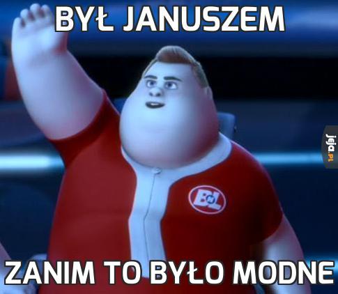 Był Januszem