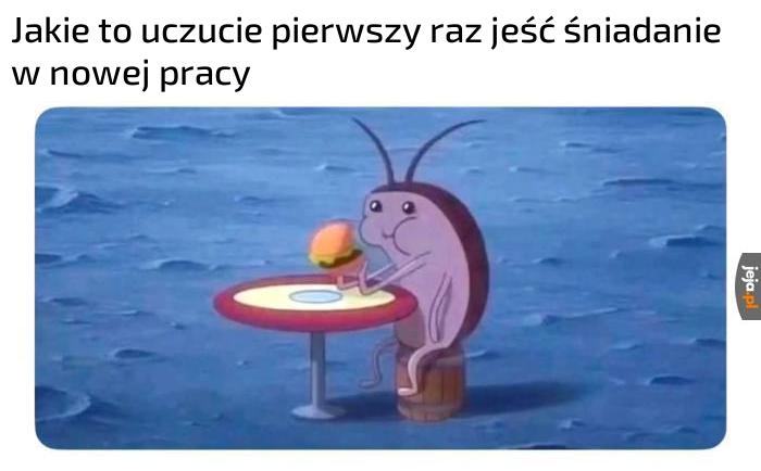 Oby tylko nikt niczego ode mnie nie chciał