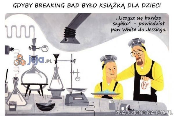 Gdyby Breaking Bad było książką dla dzieci