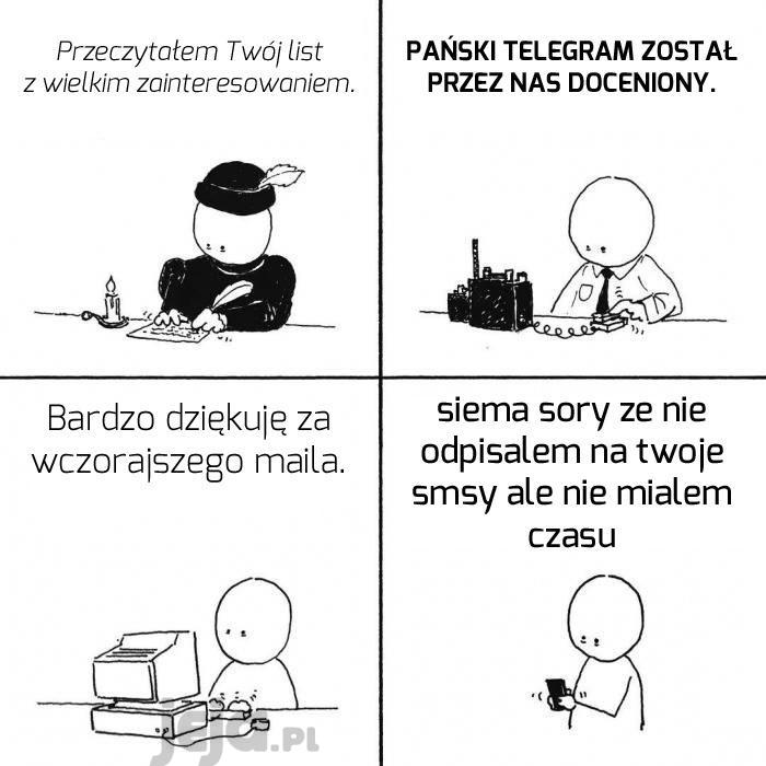 Czasy się zmieniły...