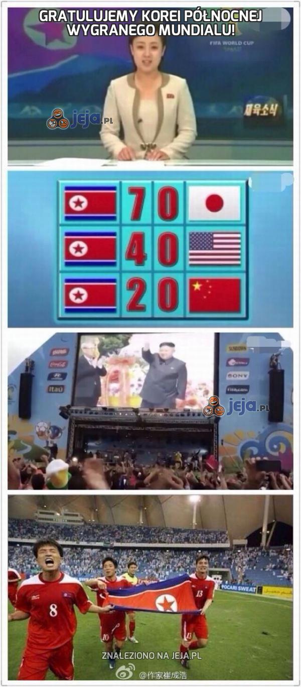 Gratulujemy Korei Północnej wygranego mundialu!
