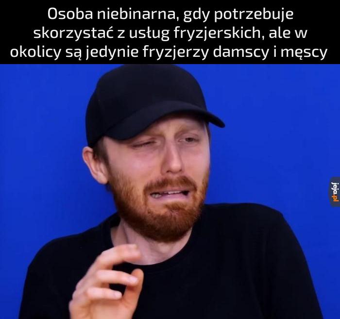 Dlaczego jestem tak mnięte przez życie?!