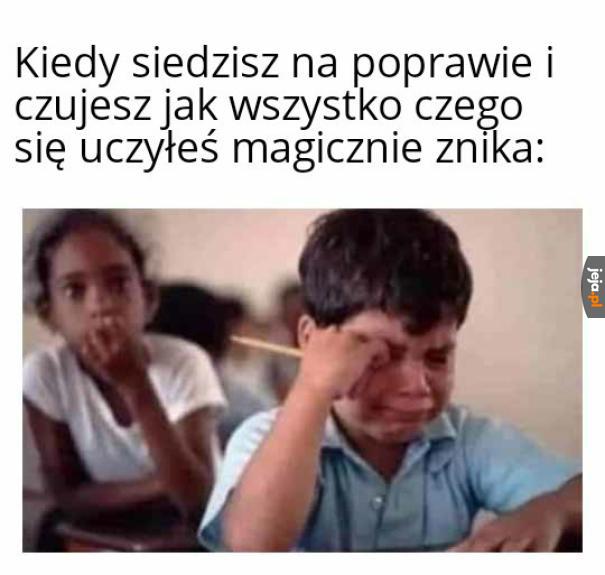 I czujesz że masz przesrane
