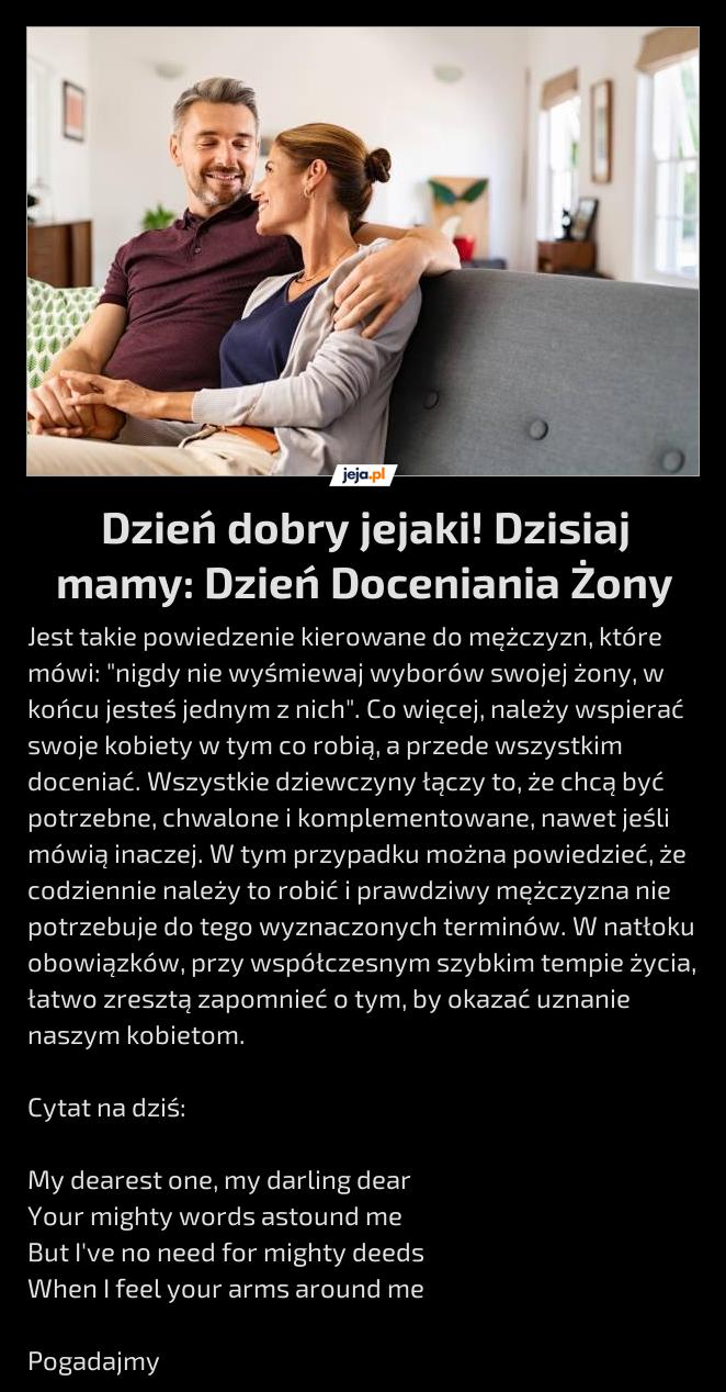 Dzień dobry jejaki! Dzisiaj mamy: Dzień Doceniania Żony