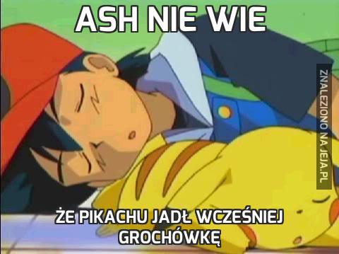 Ash nie wie