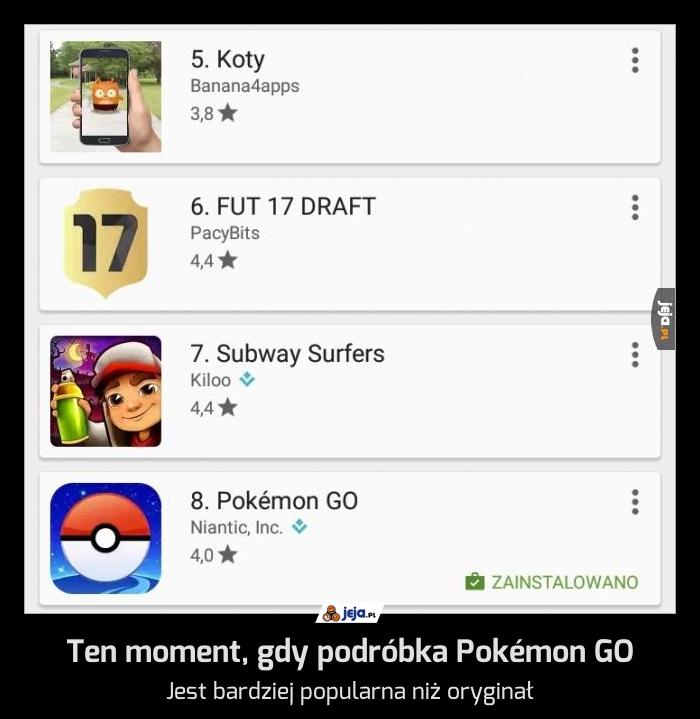 Ten moment, gdy podróbka Pokémon GO