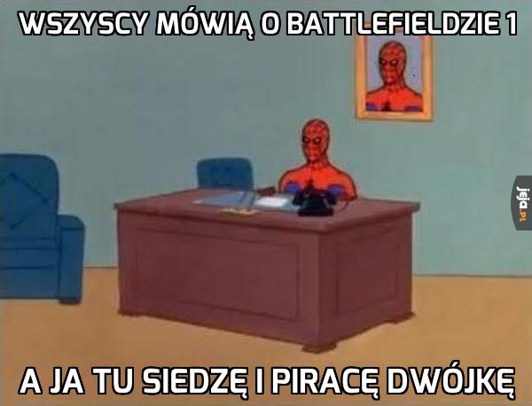 Wszyscy mówią o Battlefieldzie 1