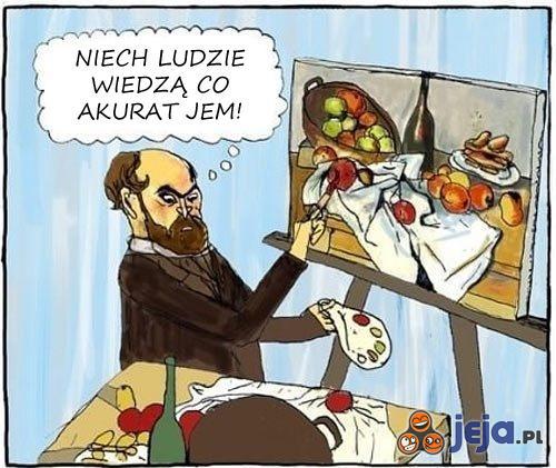 Niech ludzie wiedzą co akurat jem