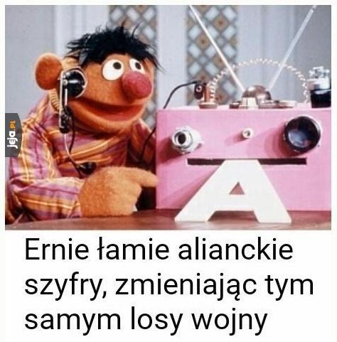 Ważna rola Erniego