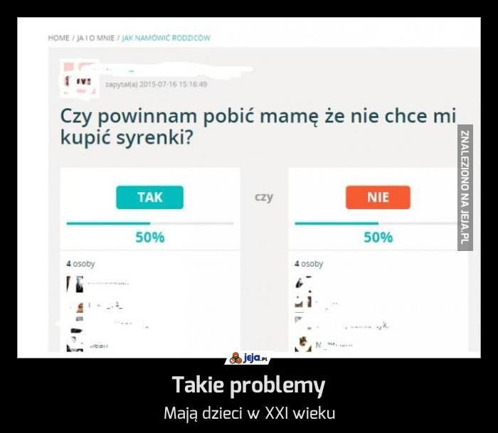 Takie problemy