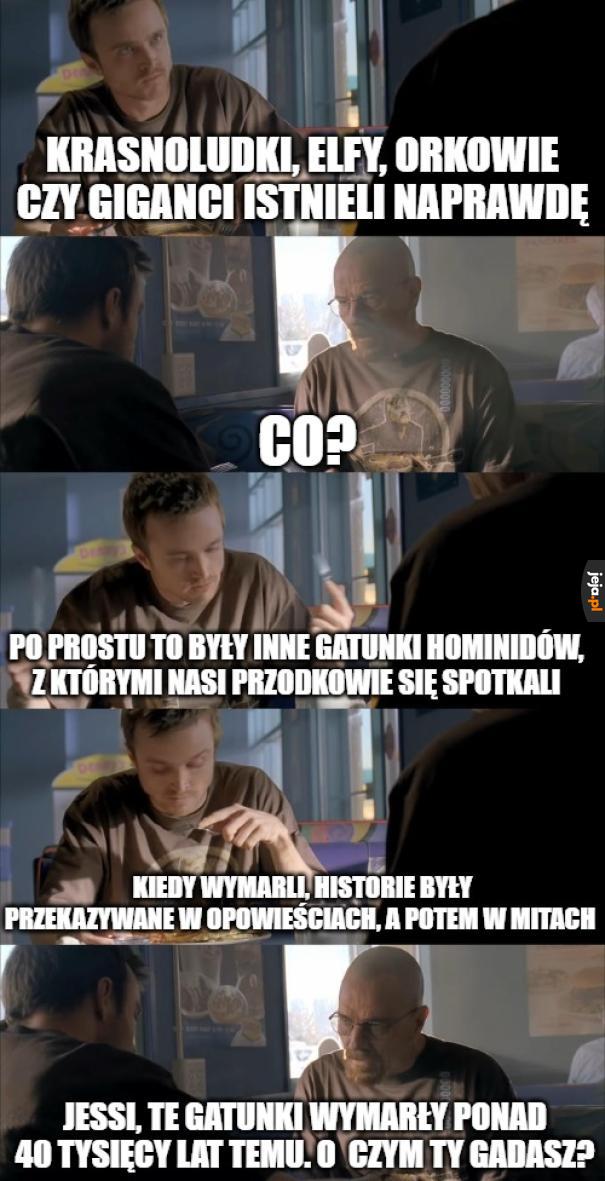 Ciekawie jest pospekulować, ale czy serio opowieści mogły przetrwać tak długo?