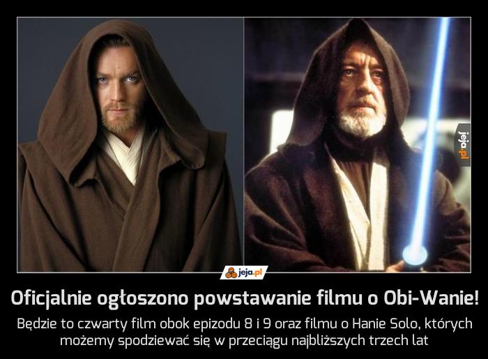 Oficjalnie ogłoszono powstawanie filmu o Obi-Wanie!