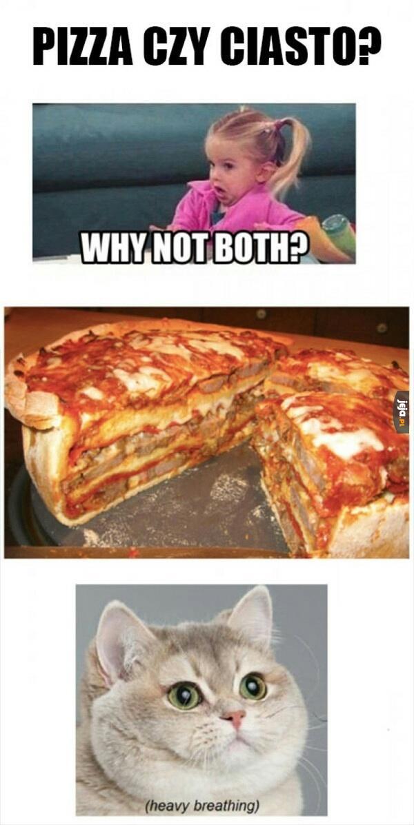 Pizza czy ciasto?