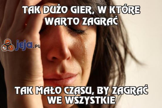 Tak dużo gier, w które warto zagrać