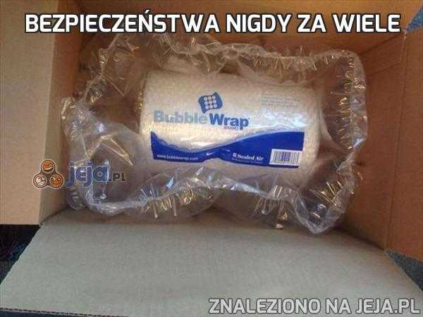 Bezpieczeństwa nigdy za wiele