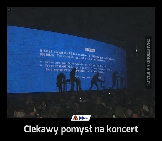 Ciekawy pomysł na koncert