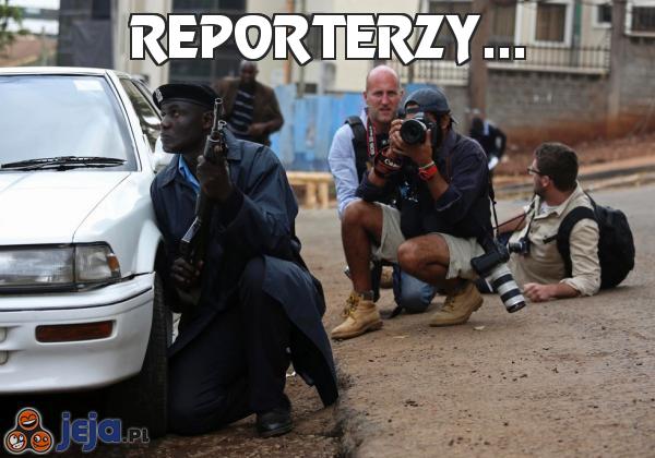 Reporterzy...