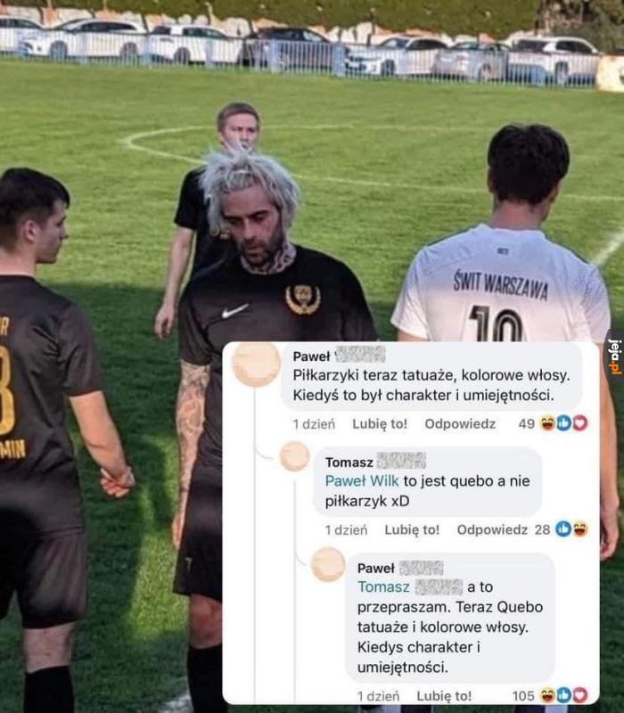 Ten Quebo to jakaś patologia