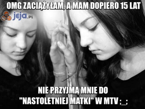 Te problemy nastolatek...