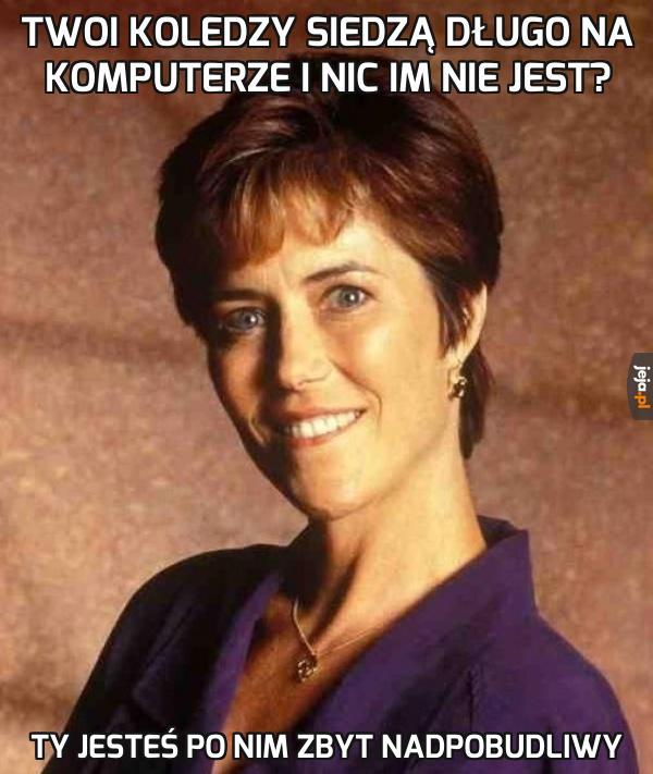 Komputer źle na Ciebie wpływa