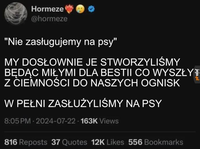 Bez nas nie byłoby piesełów