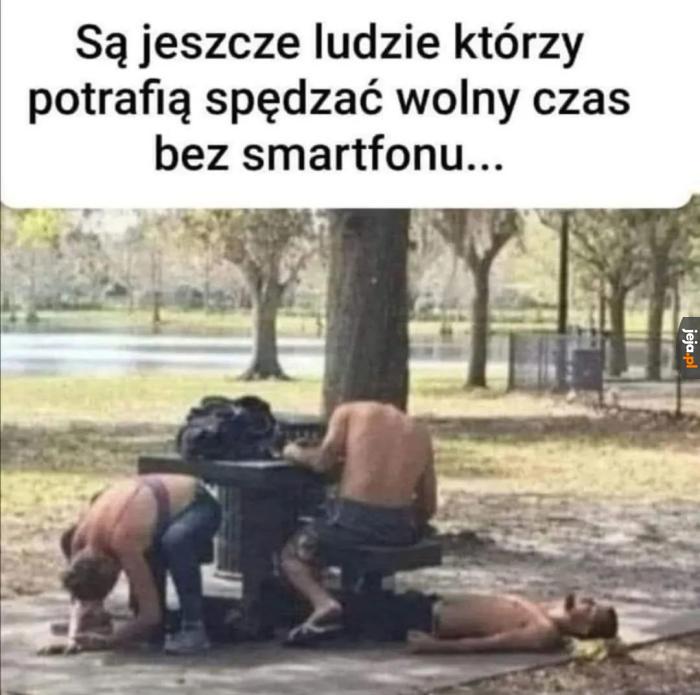 No w sumie są tacy ludzie