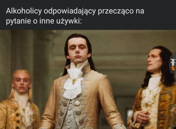 Nic z tych rzeczy, panie doktorze