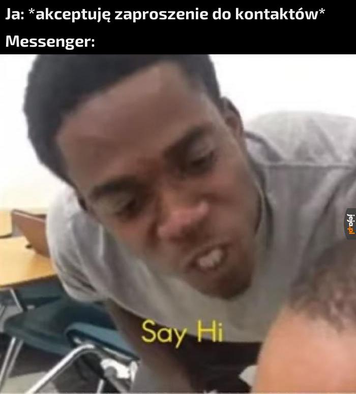 No powiedz, no