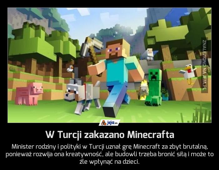 W Turcji zakazano Minecrafta