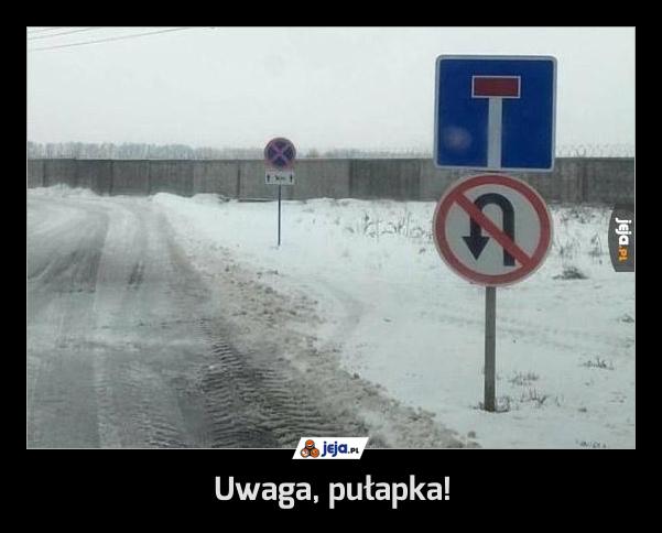 Uwaga, pułapka!