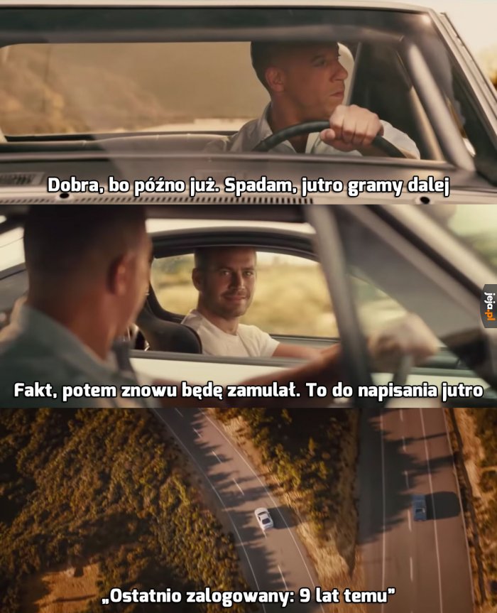 Nigdy nie wiesz, kiedy to się stanie...