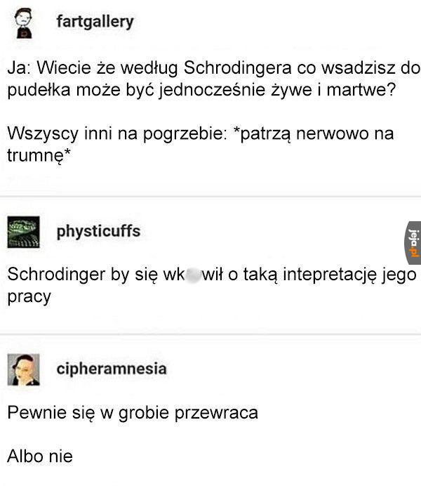 Któż to może wiedzieć