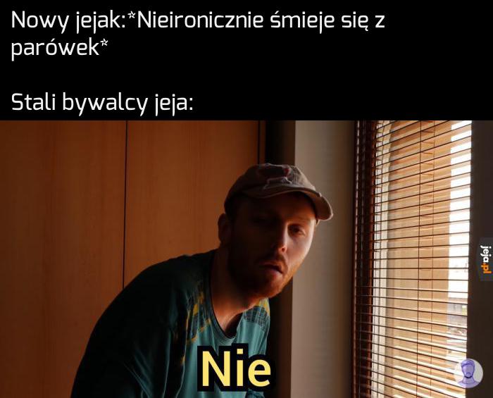 Nie to miejsce młody