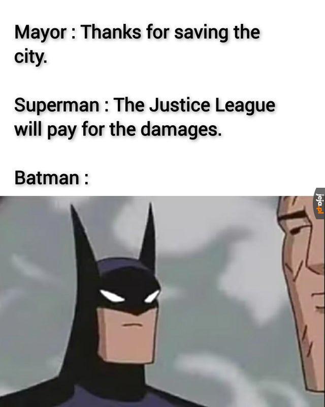 Wiadomo, płaci Batman