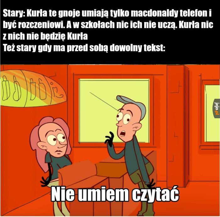 Może i stary nie umie czytać, za to liczyć też nie