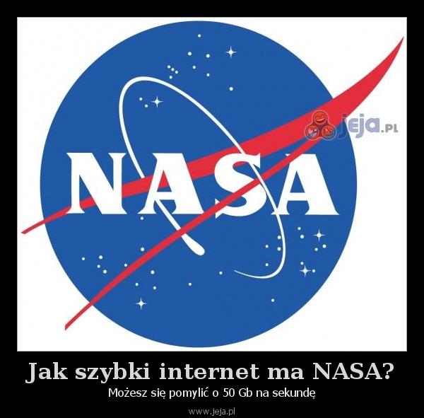Jak szybki internet ma NASA?
