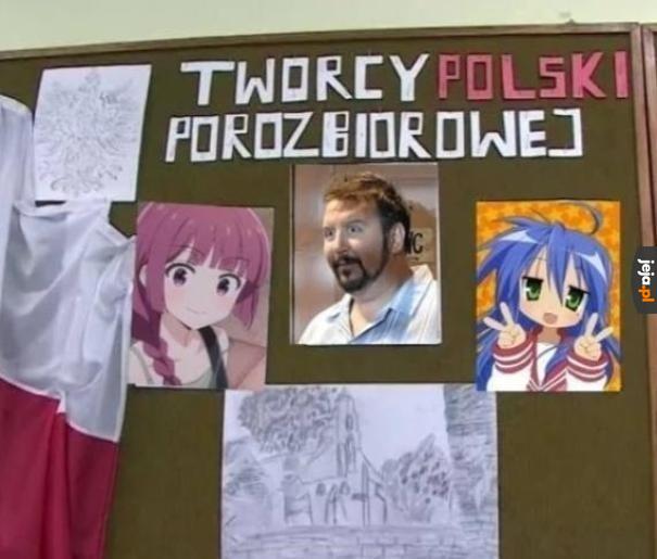 Panie pierdoła-san, dokończmy Polskę!