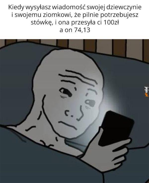 Spłukał się dla mnie