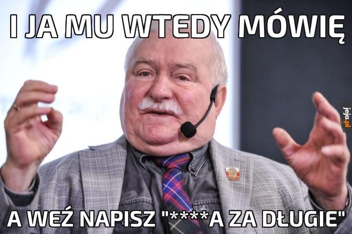 Tak było, nie zmyślam