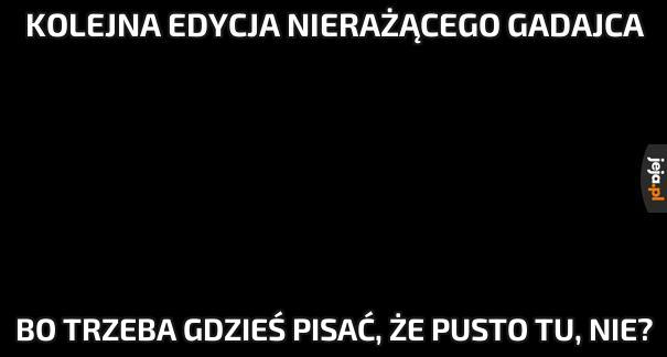 pogadajec chyba