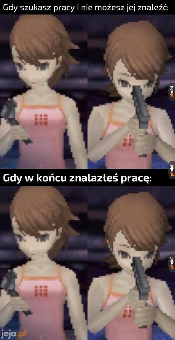 Ja dalej jestem na etapie szukania