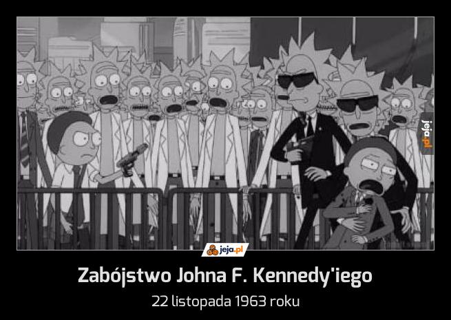 Zabójstwo Johna F. Kennedy'iego